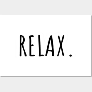 Relax Posters and Art